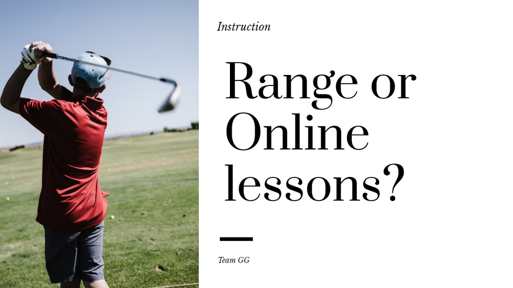 Range or online lessons